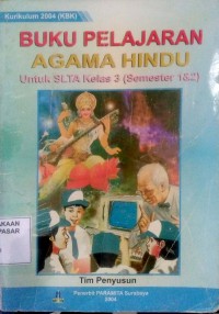 Image of Buku pelajaran Agama Hindu untuk SLTA Kelas 3 (semester 1 dan 2)